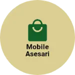 Business logo of Mobile asesari