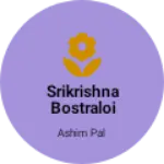 Business logo of Srikrishna bostraloi