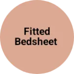 Business logo of Fitted Bedsheet