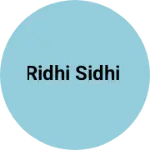 Business logo of Ridhi Sidhi