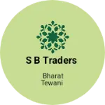 Business logo of S B TRADERS