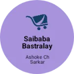 Business logo of Saibaba bastralay
