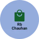 Business logo of Rb Chauhan