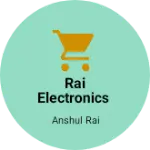 Business logo of Rai Electronics