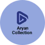 Business logo of Aryan collection
