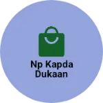 Business logo of Np Kapda dukaan