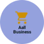 Business logo of Aall business