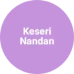 Business logo of Keseri nandan