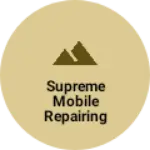 Business logo of SUPREME MOBILE REPAIRING