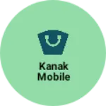 Business logo of Kanak mobile
