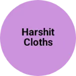 Business logo of Harshit cloths