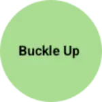 Business logo of Buckle up