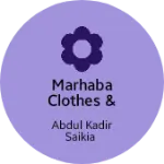 Business logo of Marhaba clothes & tailoring