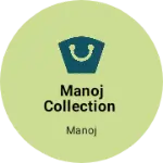 Business logo of Manoj collection
