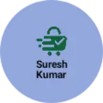 Business logo of Suresh Kumar
