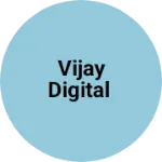 Business logo of Vijay digital