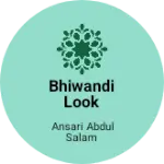 Business logo of Bhiwandi look