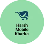 Business logo of Harsh mobile kharka basant