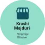 Business logo of Krashi majduri