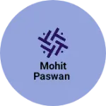 Business logo of Mohit paswan