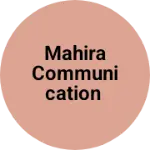 Business logo of Mahira Communication