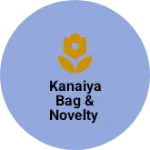 Business logo of Kanaiya bag & Novelty