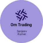Business logo of Om trading