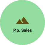 Business logo of P.P. SALES