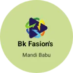 Business logo of BK Fasion's
