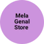 Business logo of Mela genal Store