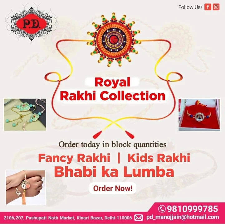 Post image We deels in pd products
Rakhi
Dulha collection
Diwali decoration