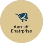 Business logo of Aarushi Enatrprise