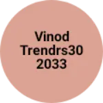 Business logo of Vinod trendrs302033