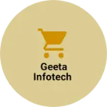 Business logo of Geeta Infotech