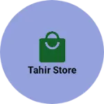 Business logo of Tahir Store