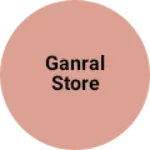 Business logo of Ganral store