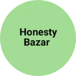 Business logo of Honesty bazar