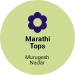 Business logo of Marathi Tops