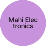 Business logo of Mahi Electronics