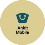 Business logo of Ankit mobile