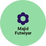 Business logo of Majid futwiyar