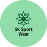 Business logo of sk sport wear