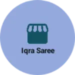 Business logo of Iqra saree