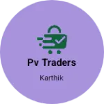 Business logo of Pv traders