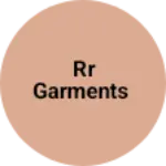 Business logo of RR Garments