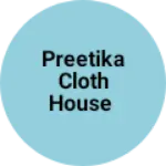 Business logo of Preetika cloth house