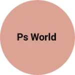 Business logo of PS WORLD