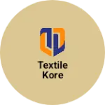 Business logo of Textile kore
