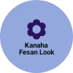 Business logo of Kanaha fesan look
