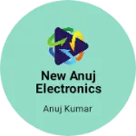 Business logo of New Anuj electronics mobile shop